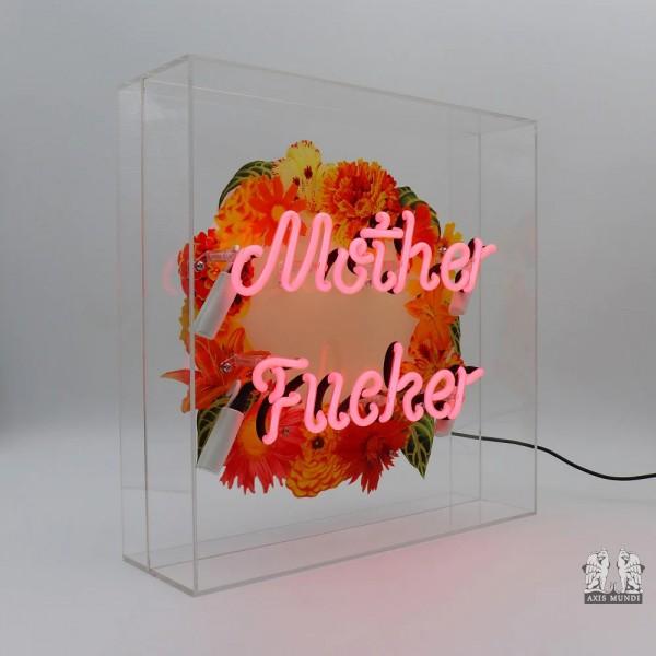 Neonschrift "Mother F*cker"